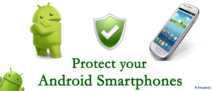 protect android smartphones