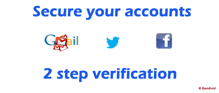 secure your accounts with 2 step verification